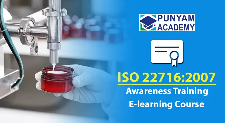 ISO 22716:2007 Awareness Training 